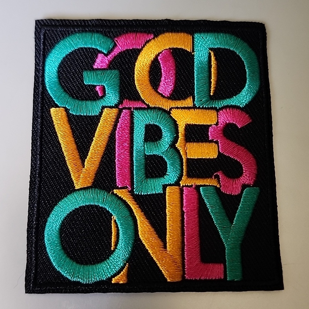GOOD VIBES ONLY Iron On Patch